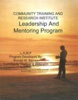 Community Training and Research Institute Leadership And Mentoring Program