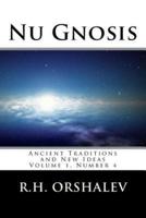 Nu Gnosis Vol 4