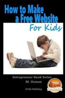 How to Make a Free Website For Kids
