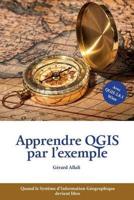 Apprendre QGIS Par L'exemple