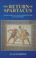 The Return of Spartacus