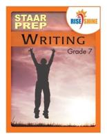 Rise & Shine STAAR Prep Grade 7 Writing