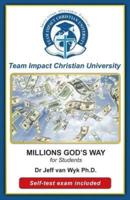 Million God's Way for Students