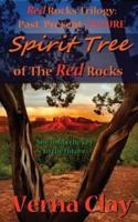 Spirit Tree of the Red Rocks