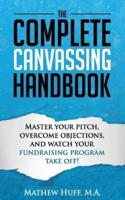 The Complete Canvassing Handbook
