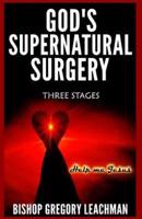 God's Supernatural Surgery