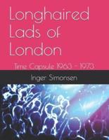 Longhaired Lads of London