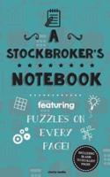 A Stockbroker's Notebook
