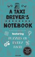A Taxi Driver's Notebook