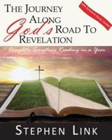 The Journey Along God's Road to Revelation