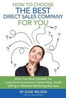 How to Choose the Best Direct Sales Company for You