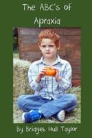 The ABC's of Apraxia