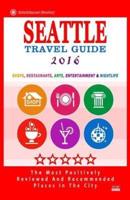 Seattle Travel Guide 2016