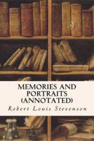 Memories and Portraits (Annotated)