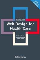 The Dos & Don'ts of Web Design for Health Care