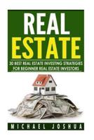 30 Best Real Estate Investing Strategies for Beginner Real Estate Investors