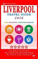 Liverpool Travel Guide 2016