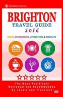 Brighton Travel Guide 2016