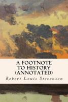 A Footnote to History (Annotated)
