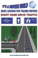Basic Lessons For Trainee Drivers
