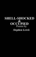 Shell-Shocked & Occupied