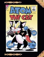 Atom the Cat 9