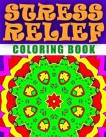 STRESS RELIEF COLORING BOOK - Vol.7