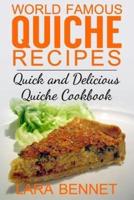 World Famous Quiche Recipes