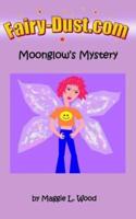 Moonglow's Mystery