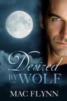 Desired By the Wolf (BBW Werewolf Romance)
