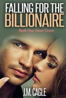 Falling for the Billionaire Book One