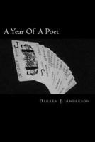 A Year Of A Poet