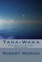 Tana-Waka