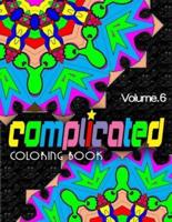 COMPLICATED COLORING BOOKS - Vol.6