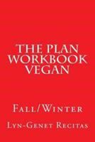 The Plan Workbook Vegan