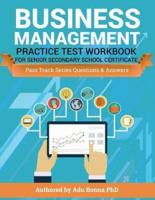 Business Management Practice Test Workbook For Senior Secondary School Certifica