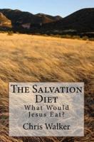 The Salvation Diet