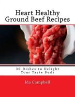 Heart Healthy Ground Beef Recipes