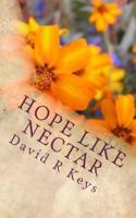 Hope Like Nectar