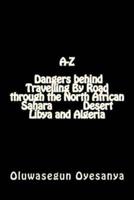 The Truth About The Sahara Desert, Gadaffi, Algeria and The Arabs That the World Must Know