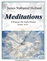 Meditations 9 Pieces for Solo Piano