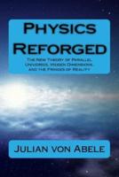 Physics Reforged