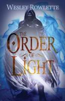 The Order of Light