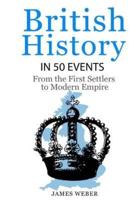 British History in 50 Events