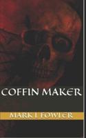 Coffin Maker