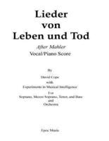 Lieder Von Leben Und Tod (After Mahler Vocal/piano Score)