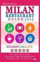 Milan Restaurant Guide 2016