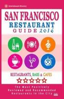 San Francisco Restaurant Guide 2016