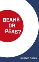 Beans or Peas?