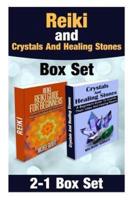 Reiki and Crystals And Healing Stones Box Set